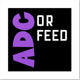 ADC or Feed Posters and Art